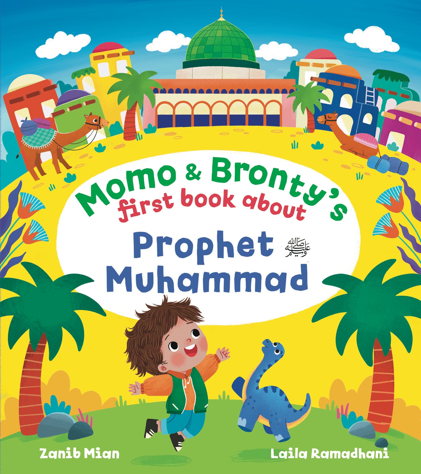 Momo & Bronty's First Book About Prophet Muhammad (PBUH)